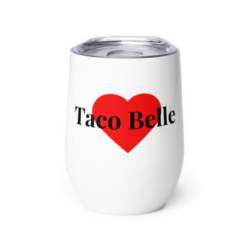 Taco Belle- Wine Tumbler
